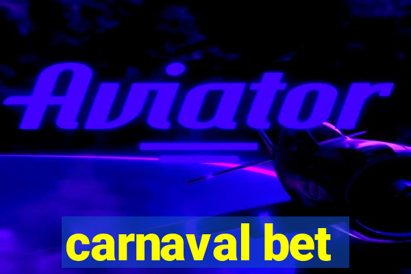 carnaval bet